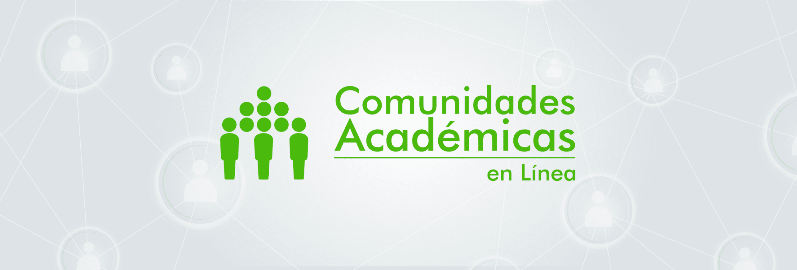 Comunidades Académicas en Línea - Comunidad Virtual Externadista